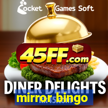 mirror bingo
